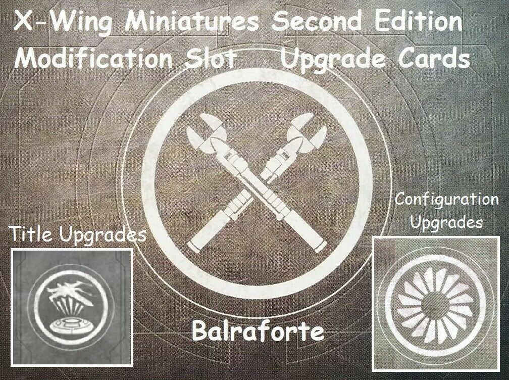 X-wing Miniatures Modification, Configuration, And Title Upgrade Card Singles