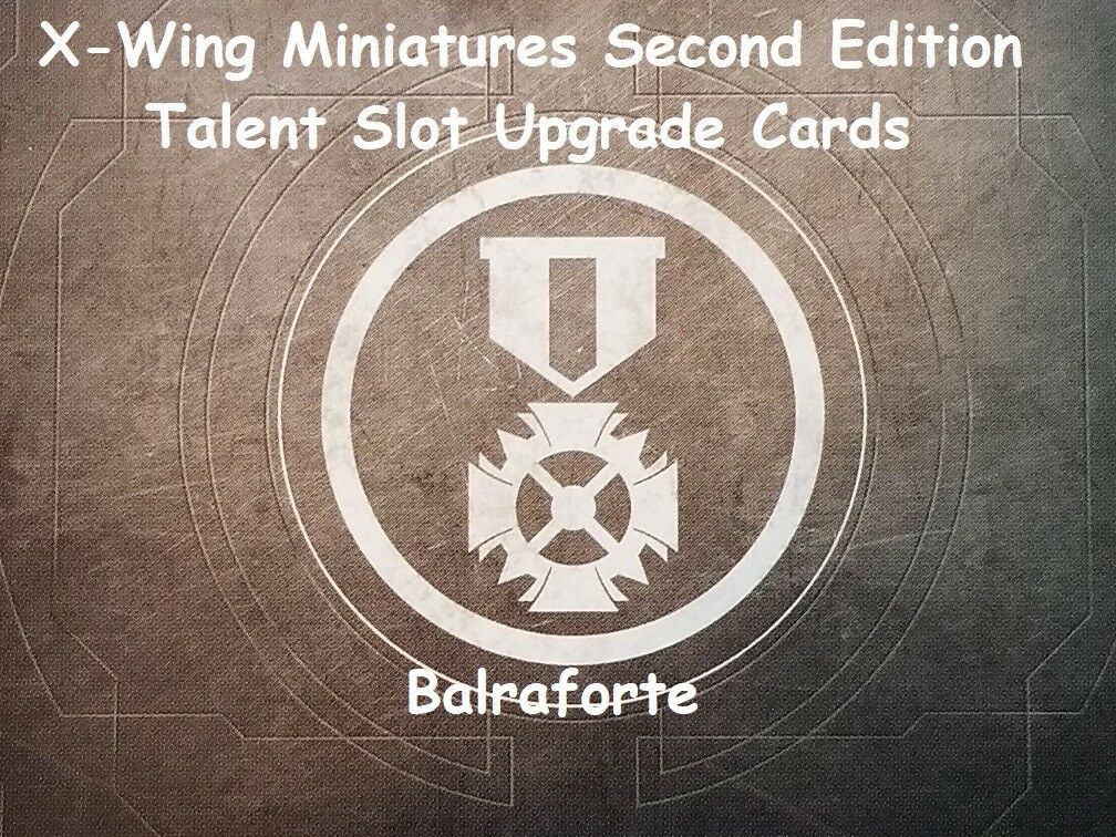 X-wing Miniatures Talent Slot Upgrade Card Singles Second Edition 2.0 Talents